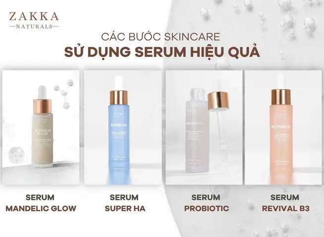 Các bước skincare sử dụng serum hiệu quả
