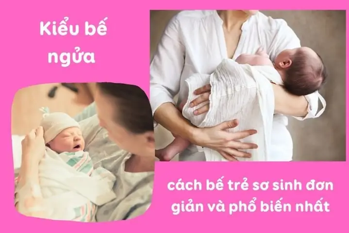 3.1. Cách bế trẻ sơ sinh với tư thế nằm ngửa
