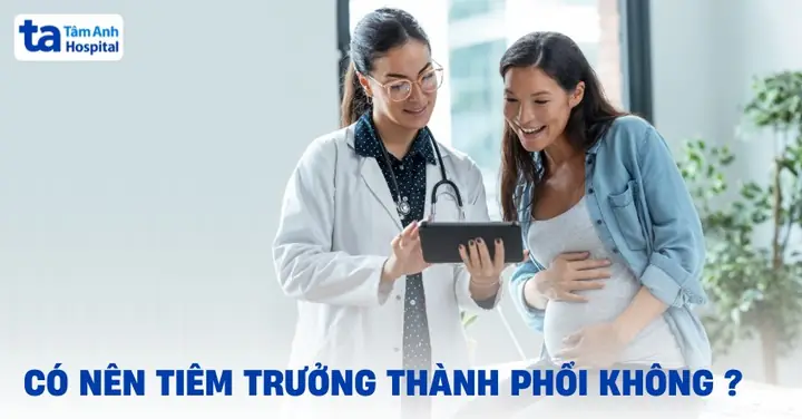 Có Nên Tiêm Mũi Trưởng Thành Phổi Không? Hướng Dẫn Chi Tiết