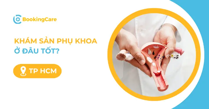 Danh sách các địa chỉ khám sản phụ khoa uy tín tại TPHCM, bao gồm các thông tin về thời gian khám, bác sĩ, cơ sở vật chất, giá khám, lưu ý và chia sẻ kinh nghiệm từ các bệnh nhân khác.