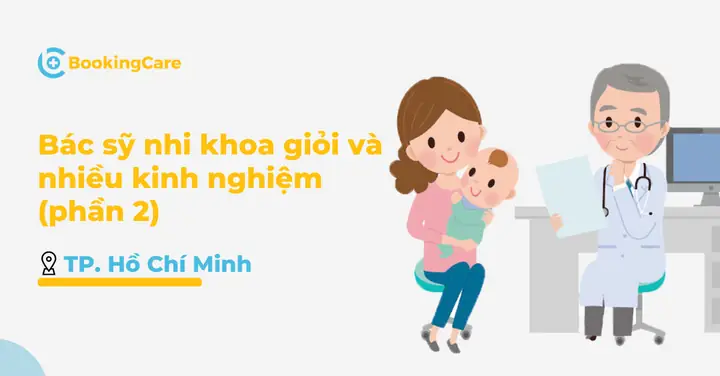 Trong bài chia sẻ dưới đây, BookingCare sẽ tổng hợp tới bạn danh sách các bác sĩ nhi giỏi tại TP.HCM được đánh giá cao về tay nghề, trình độ chuyên môn và được đông đảo quý phụ huynh tin tưởng gửi gắm sức khỏe con em mình.